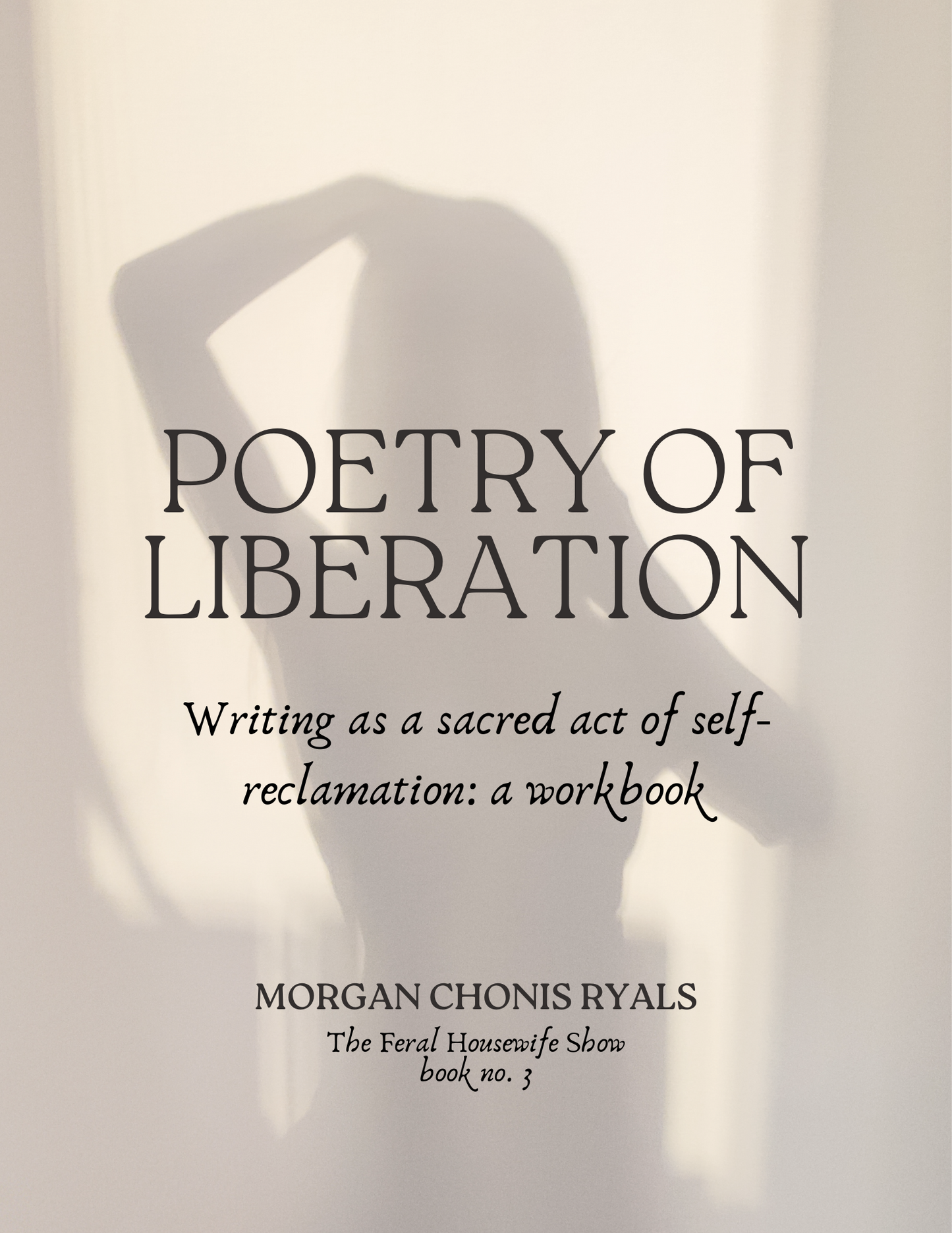 POETRY OF LIBERATION: Writing as a sacred act of self-reclamation